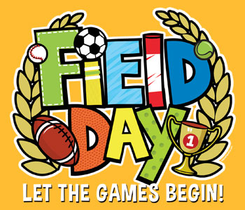 Colorful text promoting "Field Day" with sports icons and a trophy, set against a bright yellow background.