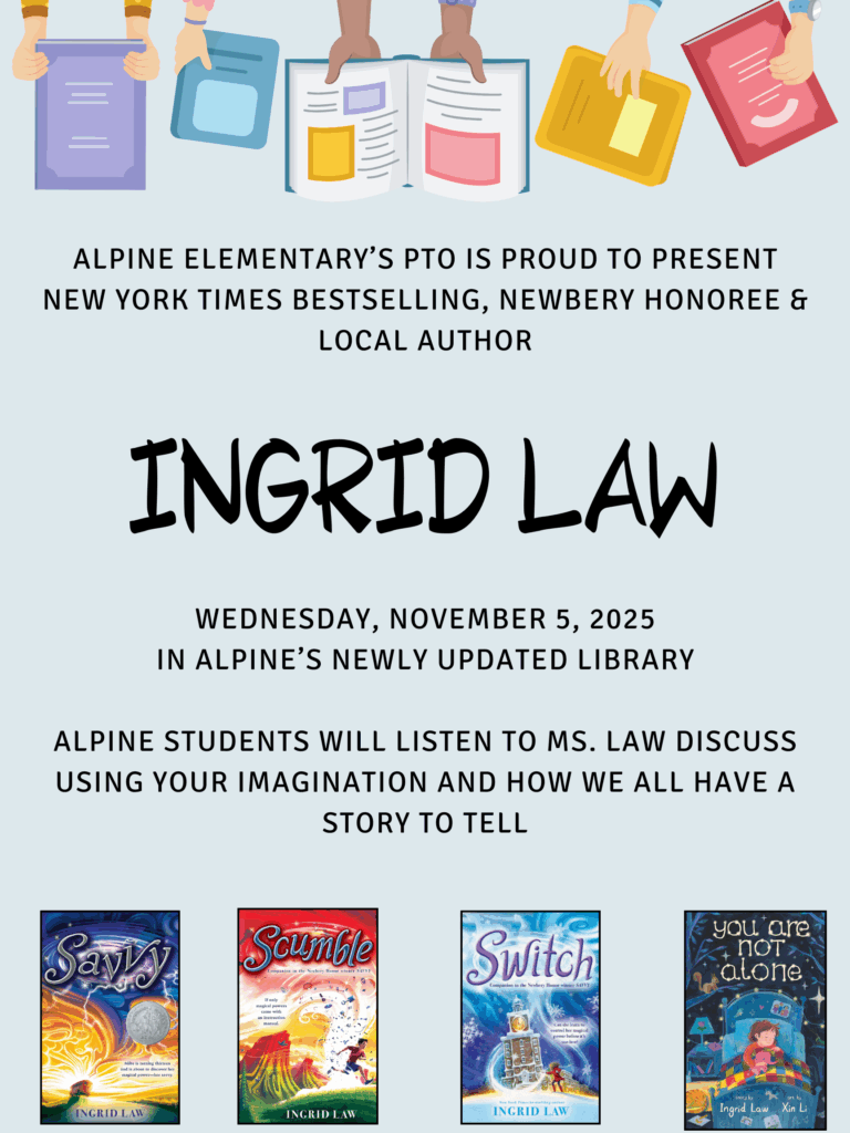 Event flyer for author Ingrid Law at Alpine Elementary on Nov 5, 2025, featuring her book covers and a discussion on storytelling.