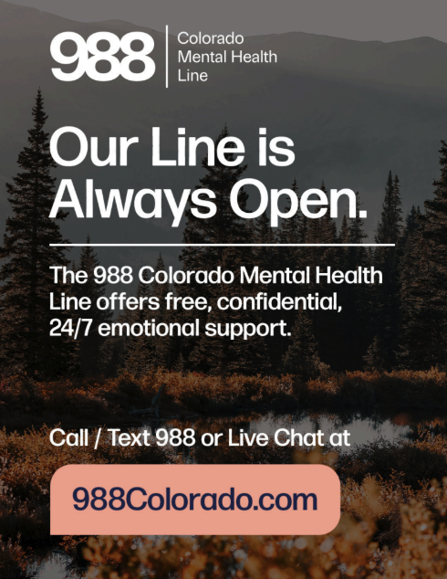 A serene nature scene with text promoting the 988 Colorado Mental Health Line for 24/7 emotional support.