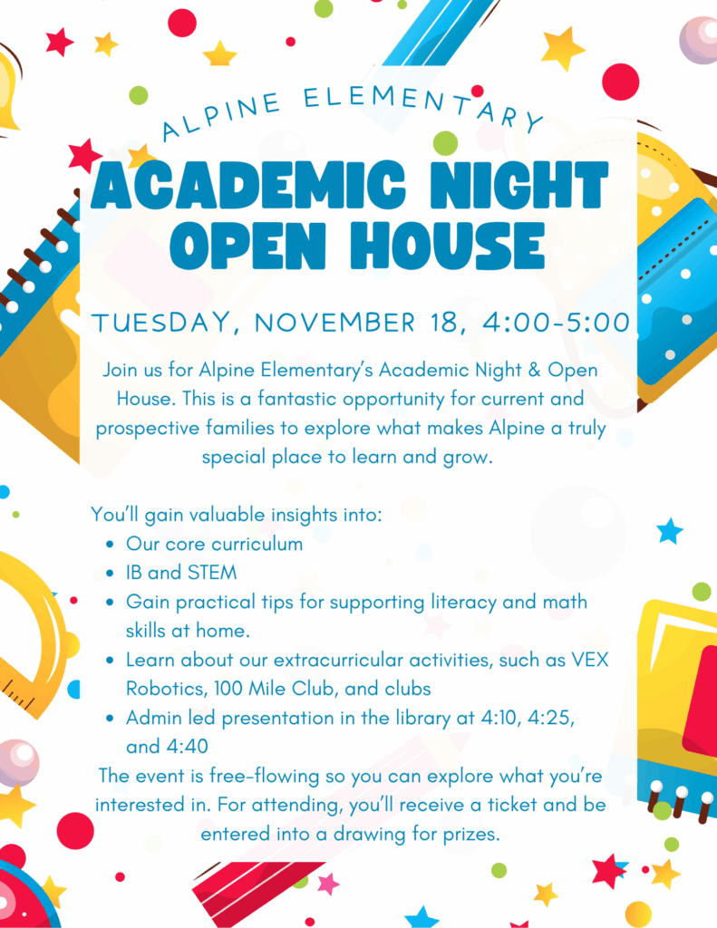 Colorful flyer for Alpine Elementary's Academic Night & Open House on November 18, highlighting event details and activities.