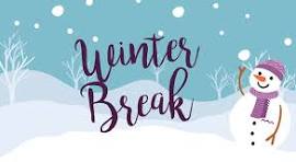 Text reads "Winter Break" with a smiling snowman in a snowy landscape and falling snowflakes.