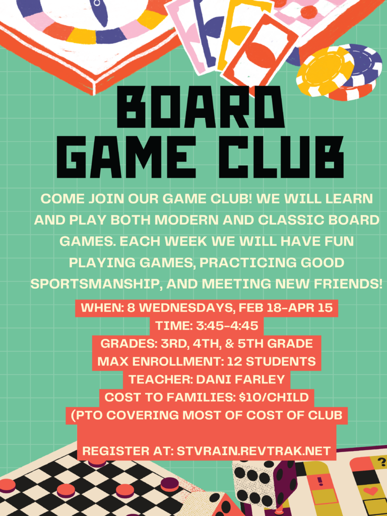 Colorful flyer for a Board Game Club, detailing dates, times, grades, enrollment, teacher, cost, and registration info.