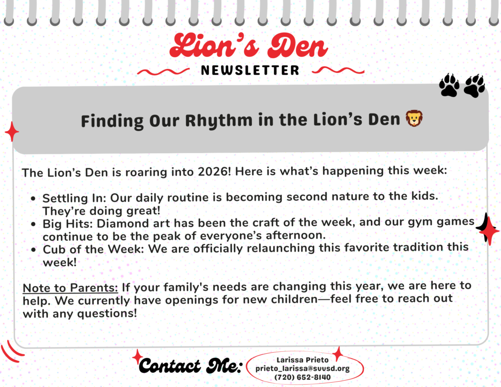 Newsletter titled "Lion's Den" highlights activities and updates for kids, including routines and craft projects.