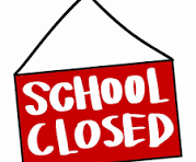 Red sign hanging with the words "School Closed" written in white, indicating that the school is not in session.